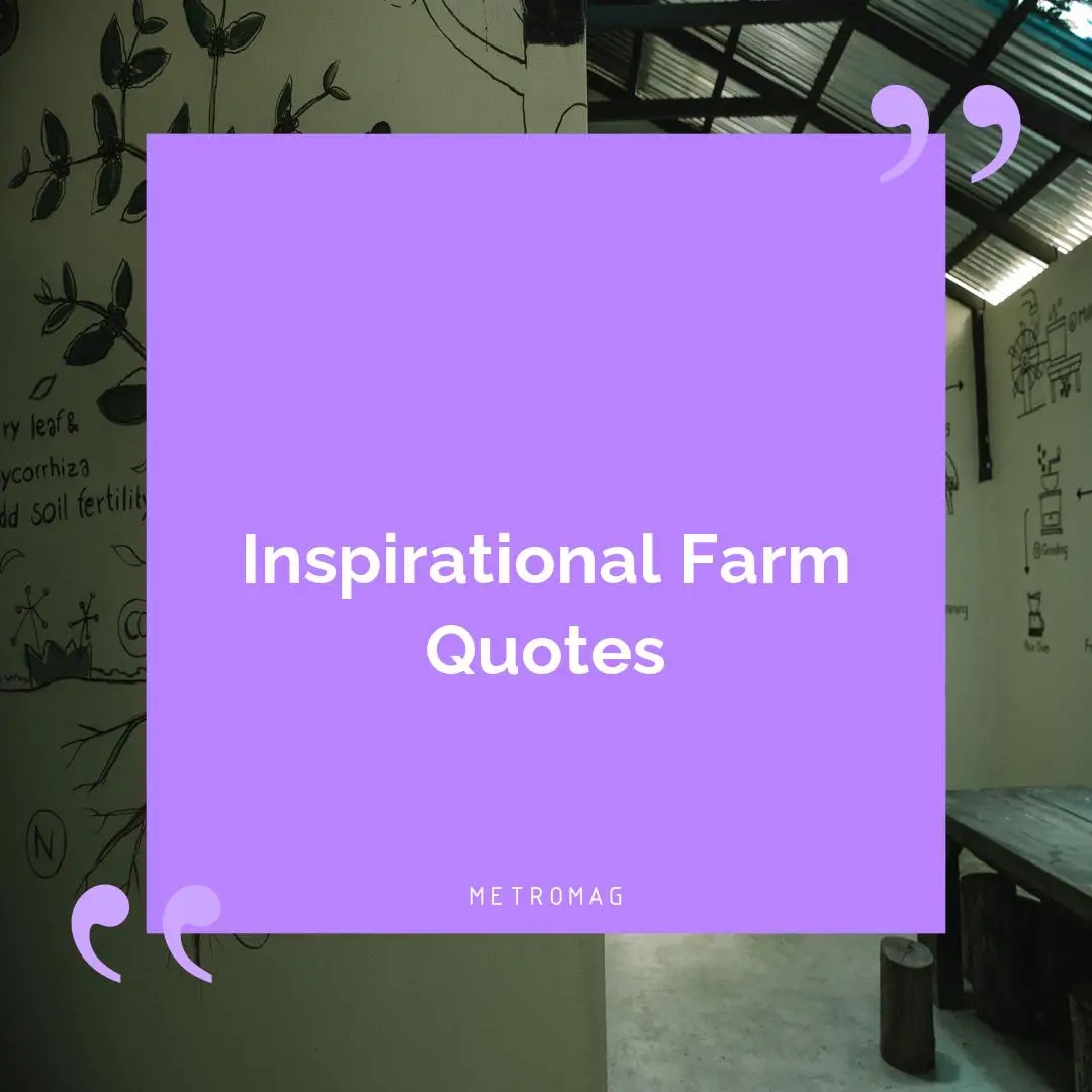 Inspirational Farm Quotes