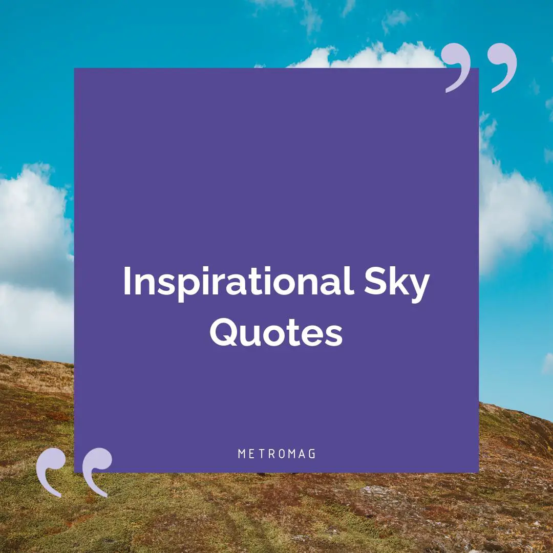 Inspirational Sky Quotes