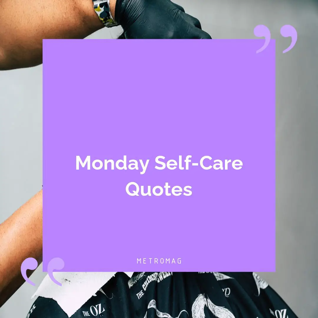 Monday Self-Care Quotes