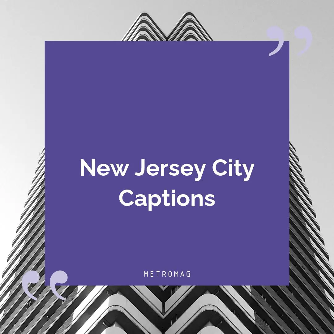 New Jersey City Captions