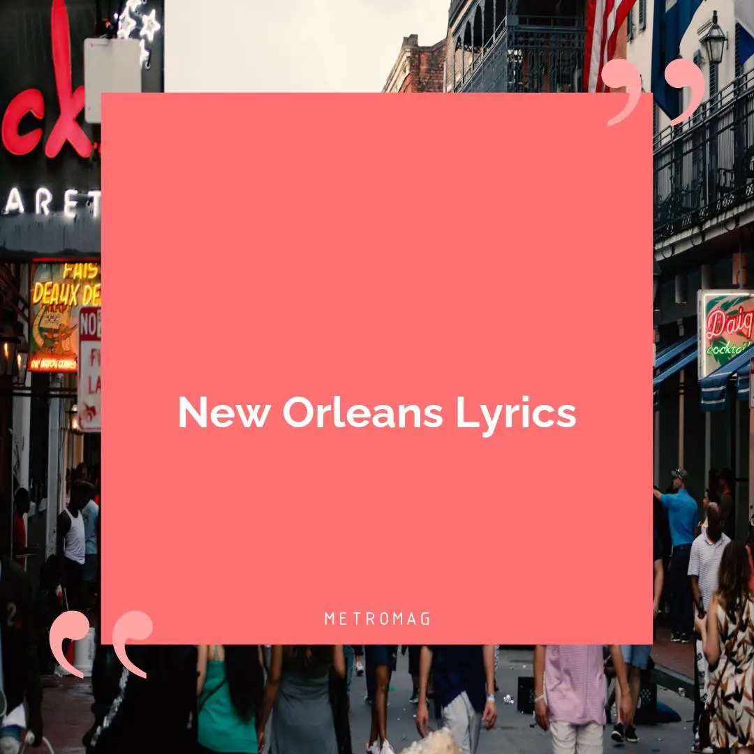 New Orleans Lyrics