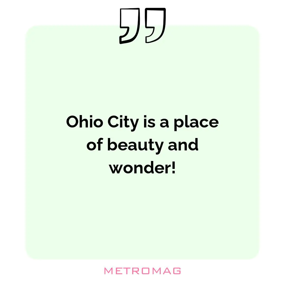 Ohio City is a place of beauty and wonder!