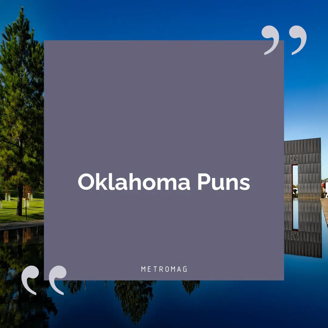 Oklahoma Puns