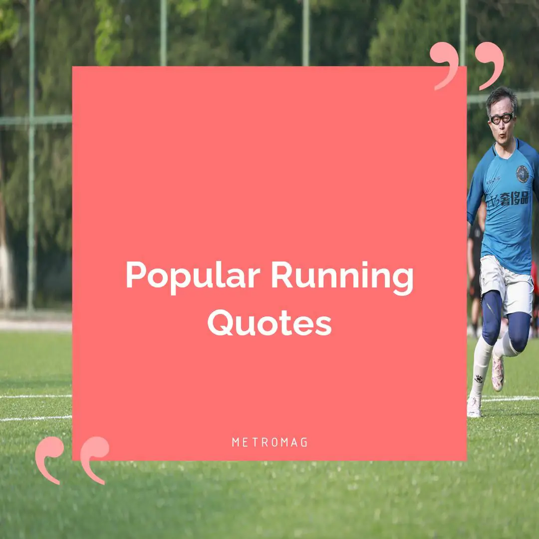 Popular Running Quotes
