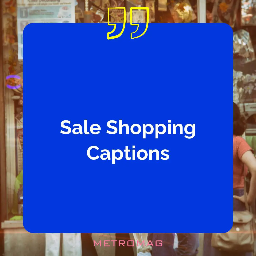 Sale Shopping Captions