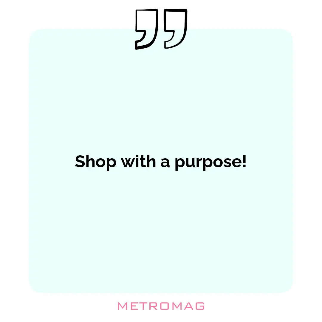 Shop with a purpose!