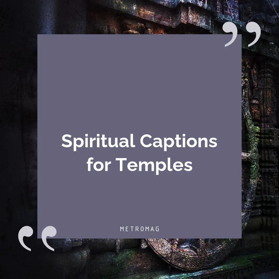 Spiritual Captions for Temples