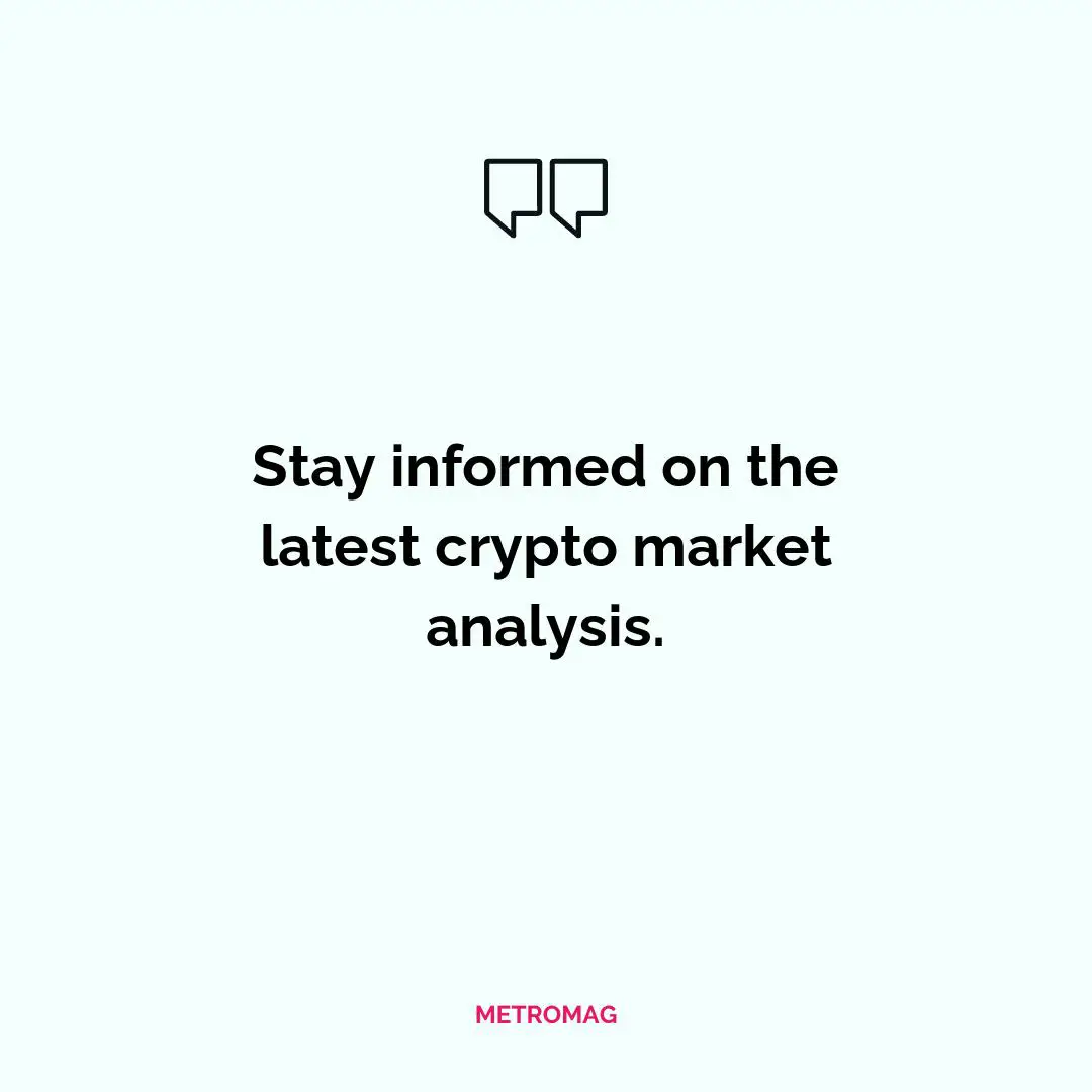 Stay informed on the latest crypto market analysis.