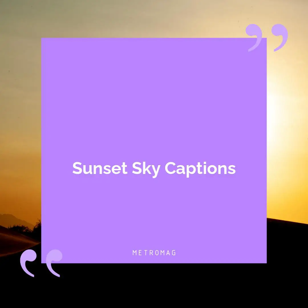 Sunset Sky Captions