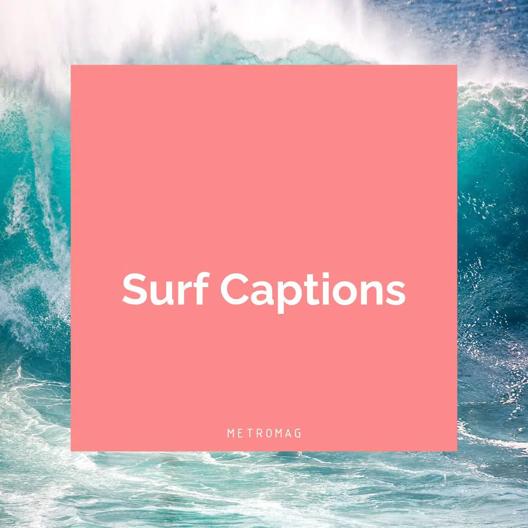 Surf Captions
