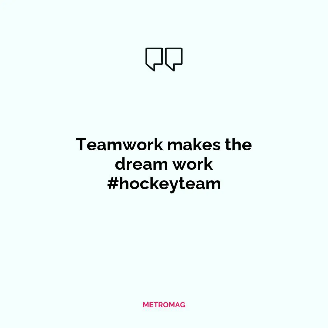Teamwork makes the dream work #hockeyteam