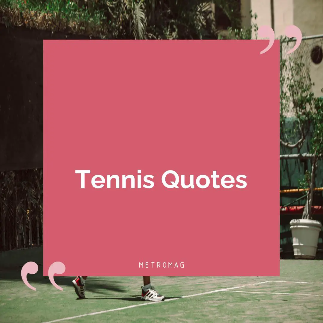 Tennis Quotes