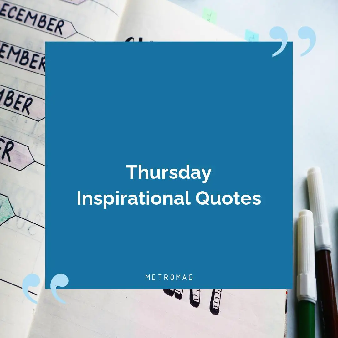 Thursday Inspirational Quotes