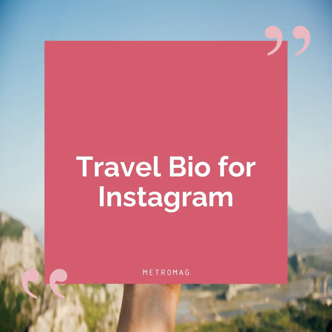 Travel Bio for Instagram