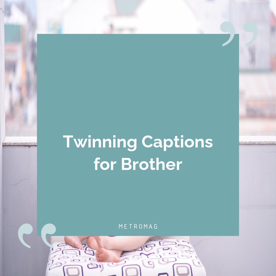 Twinning Captions for Brother
