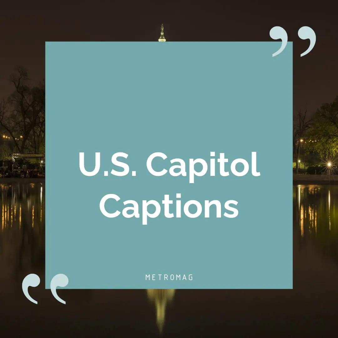 U.S. Capitol Captions