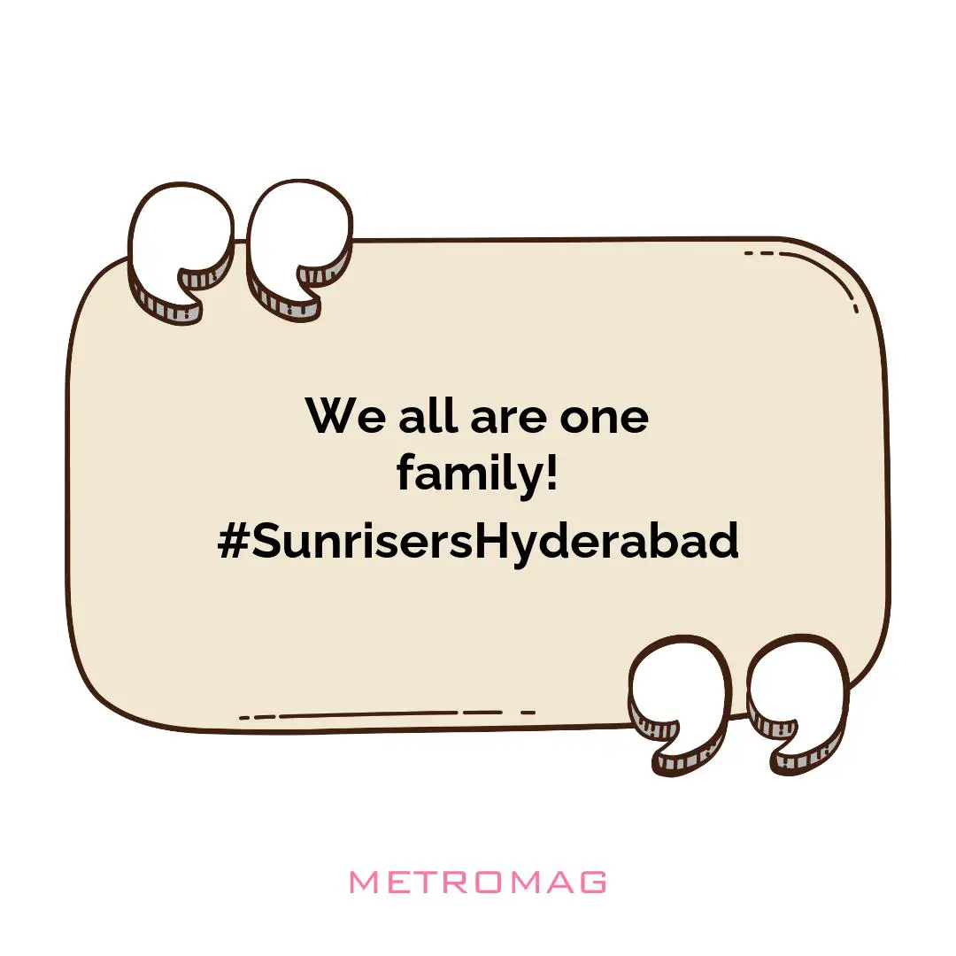 We all are one family! #SunrisersHyderabad