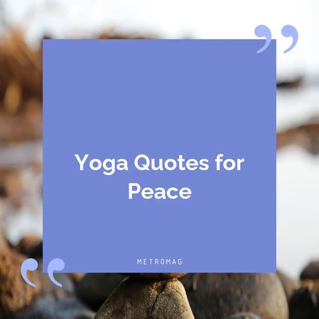 Yoga Quotes for Peace