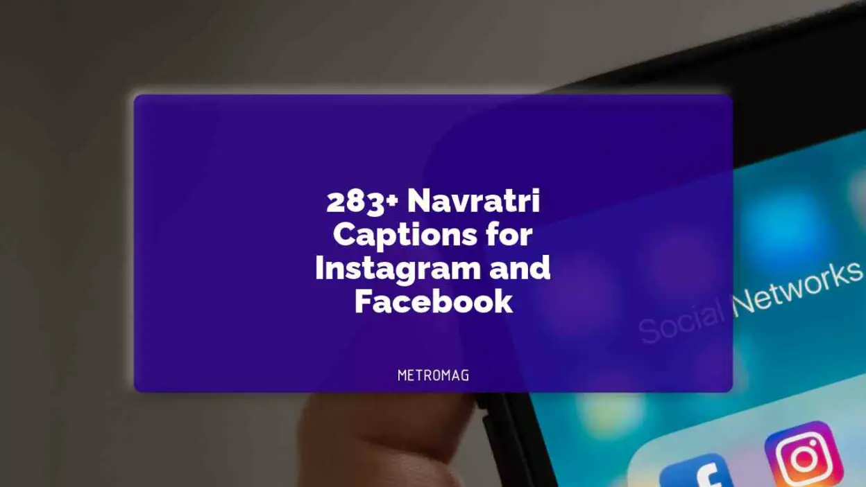 283+ Navratri Captions for Instagram and Facebook