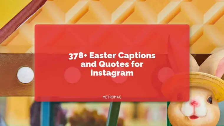 378+ Easter Captions and Quotes for Instagram