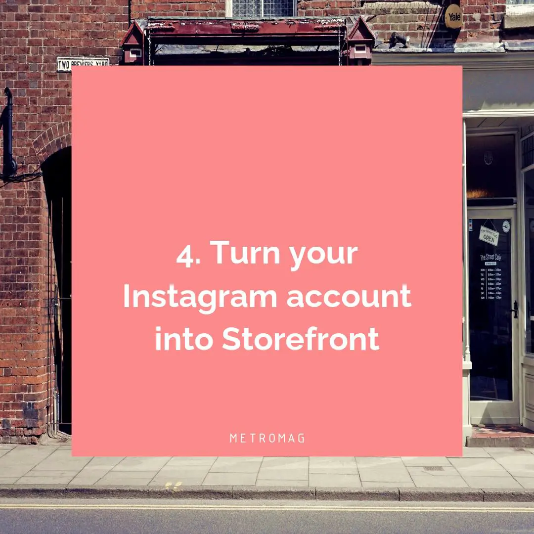 4. Turn your Instagram account into Storefront