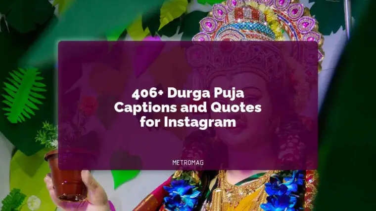 406+ Durga Puja Captions and Quotes for Instagram