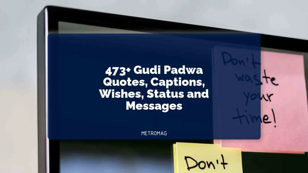 473+ Gudi Padwa Quotes, Captions, Wishes, Status and Messages