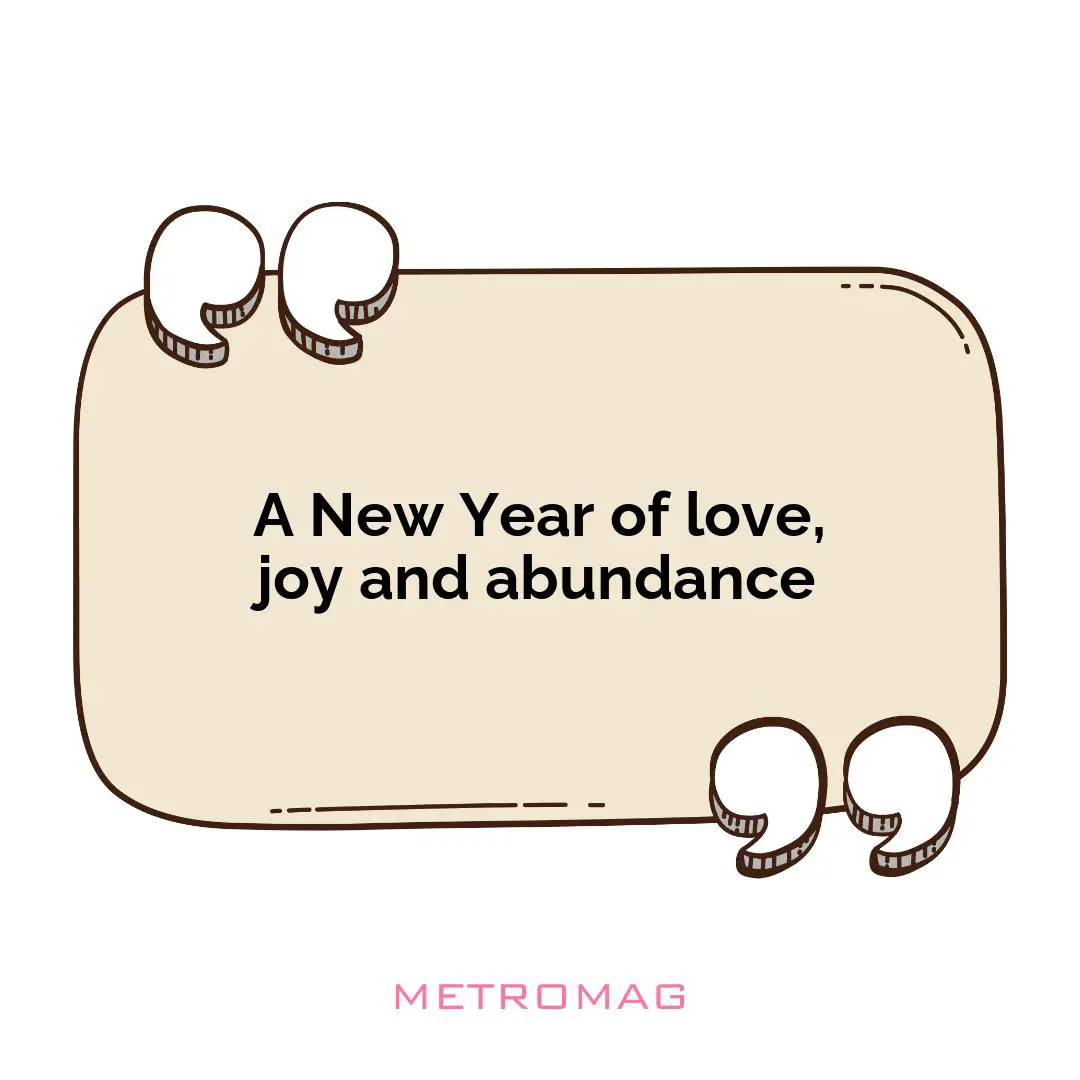 A New Year of love, joy and abundance