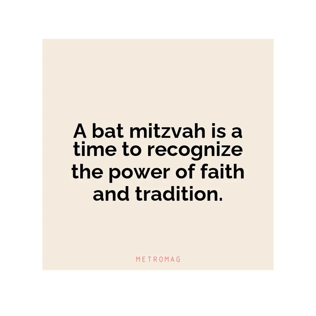 A bat mitzvah is a time to recognize the power of faith and tradition.