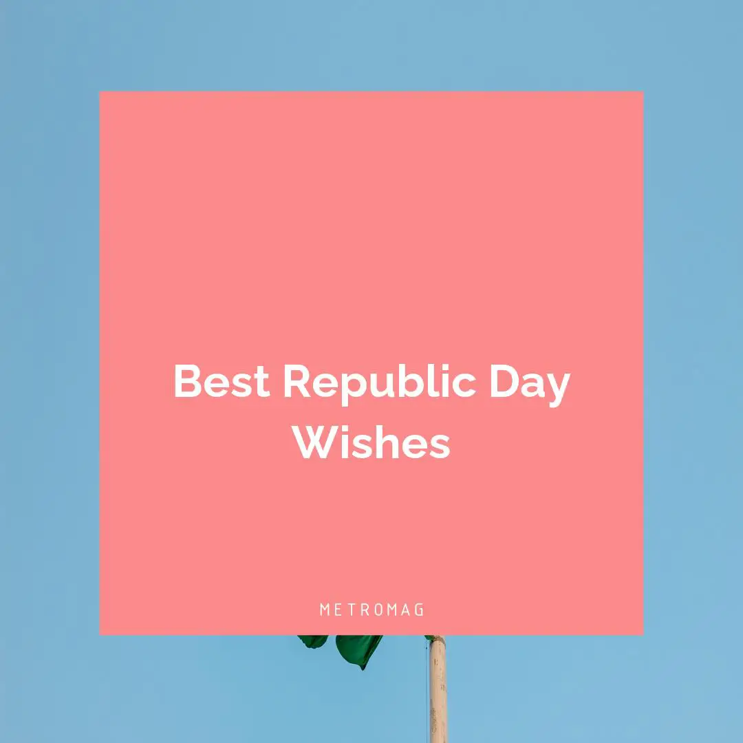 Best Republic Day Wishes