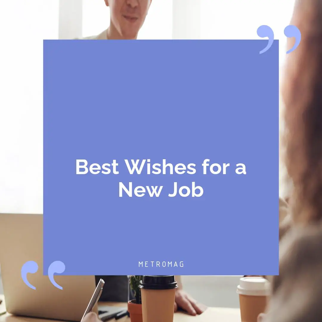 Best Wishes for a New Job