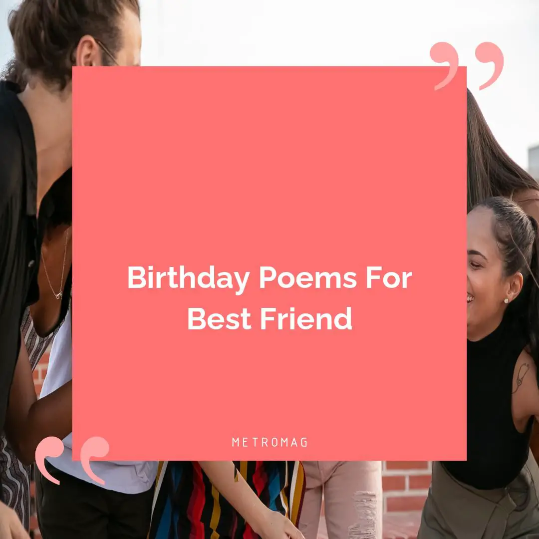 Birthday Poems For Best Friend