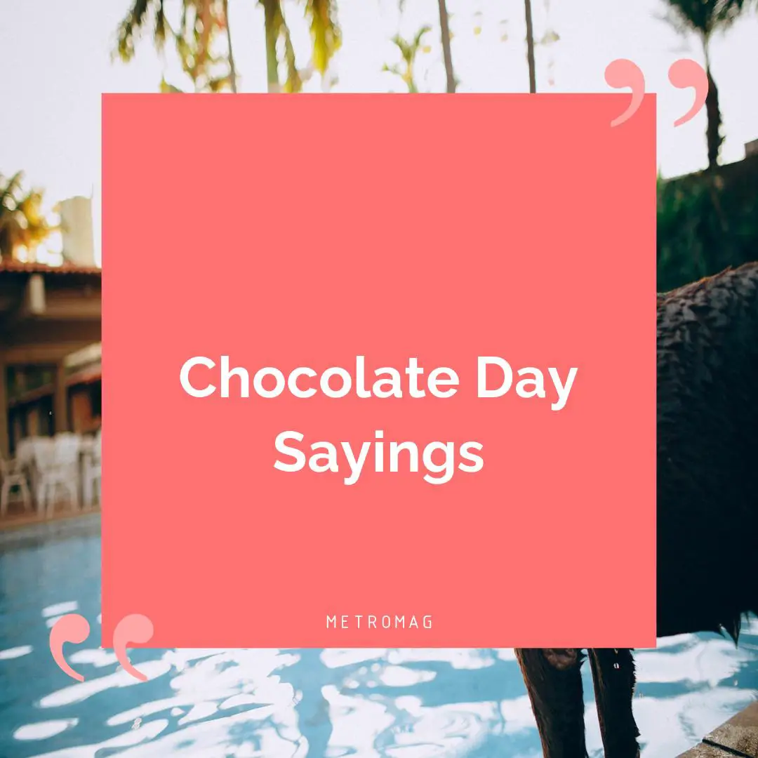 Chocolate Day Sayings