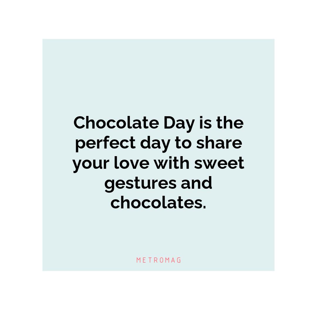 Chocolate Day is the perfect day to share your love with sweet gestures and chocolates.