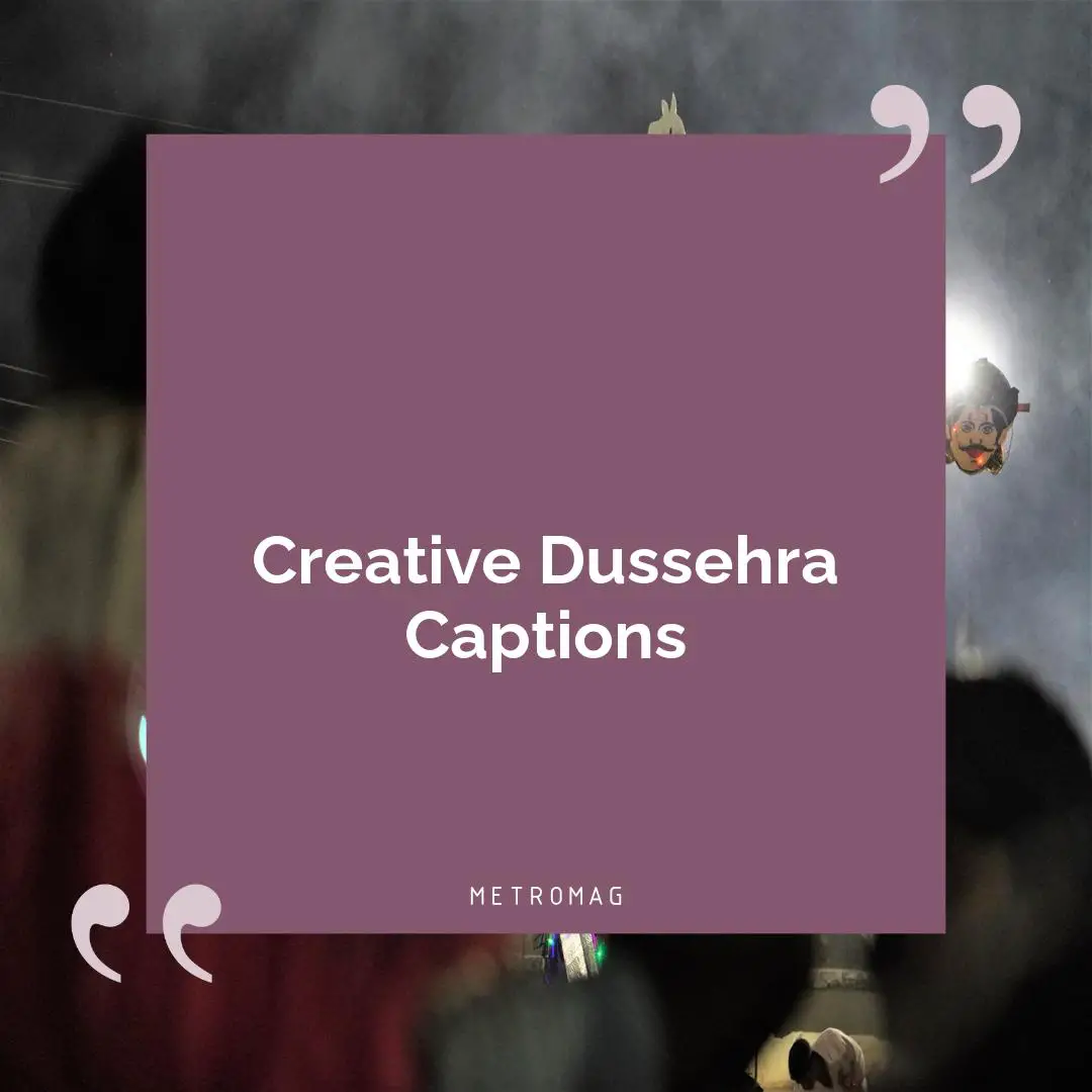 Creative Dussehra Captions