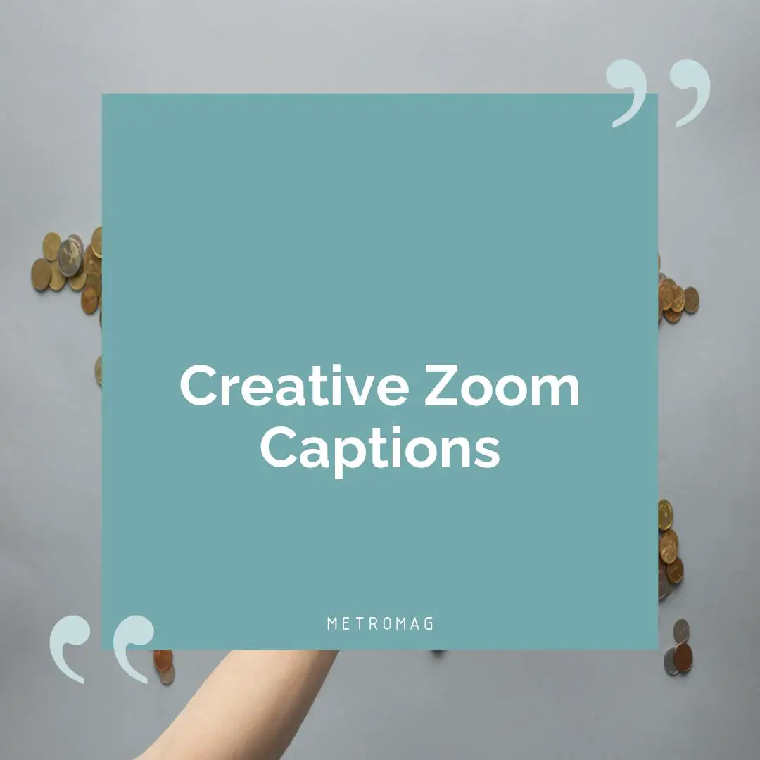 Creative Zoom Captions