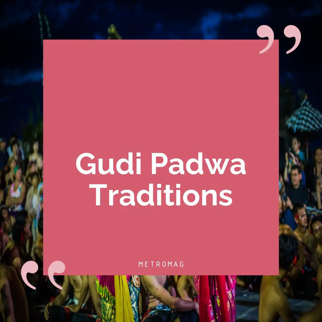 Gudi Padwa Traditions