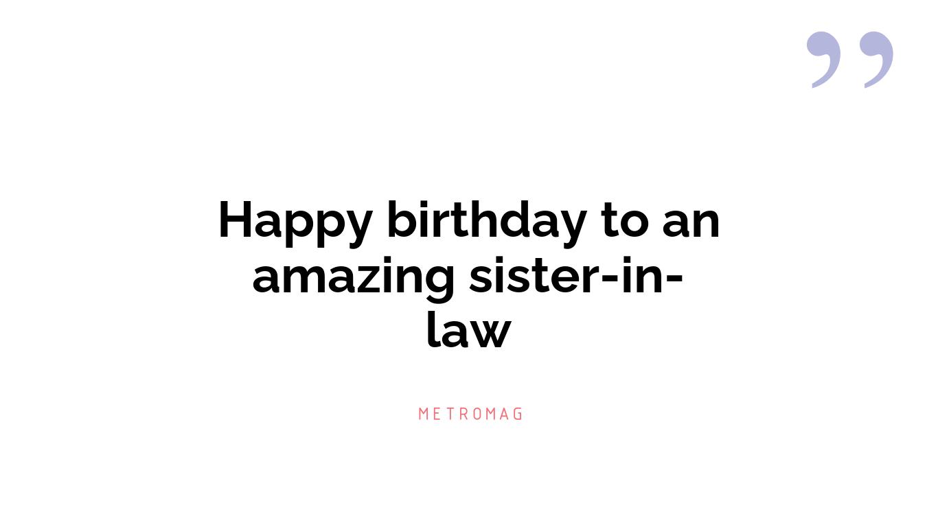 Happy birthday to an amazing sister-in-law