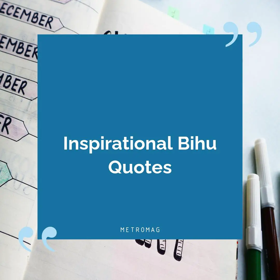 Inspirational Bihu Quotes