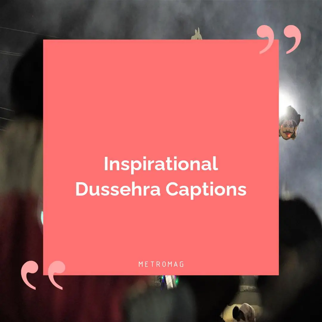 Inspirational Dussehra Captions