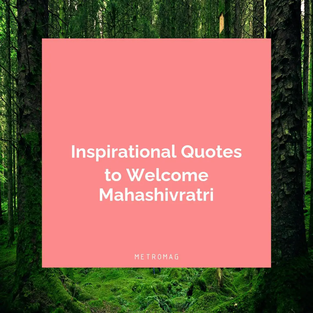 Inspirational Quotes to Welcome Mahashivratri