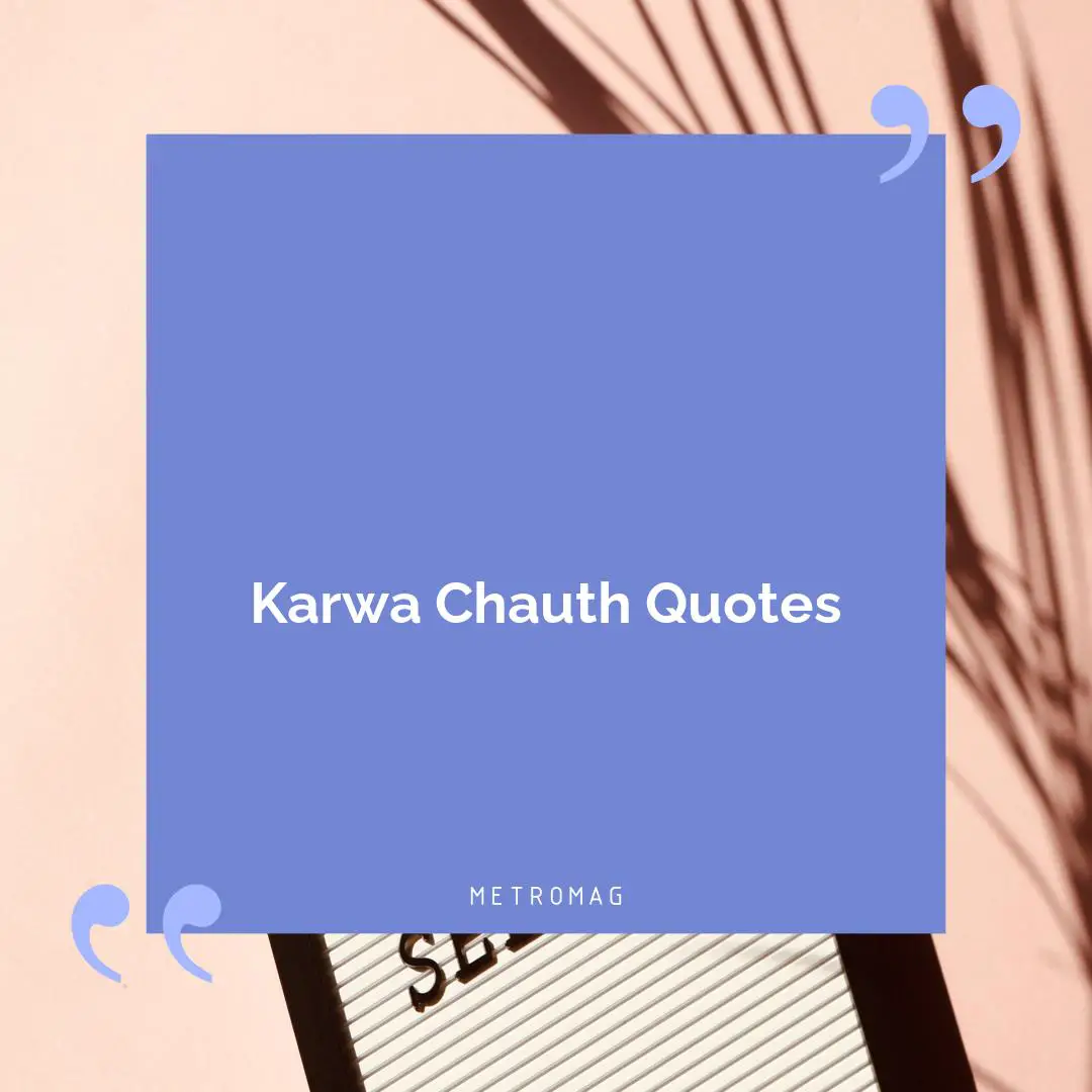 Karwa Chauth Quotes