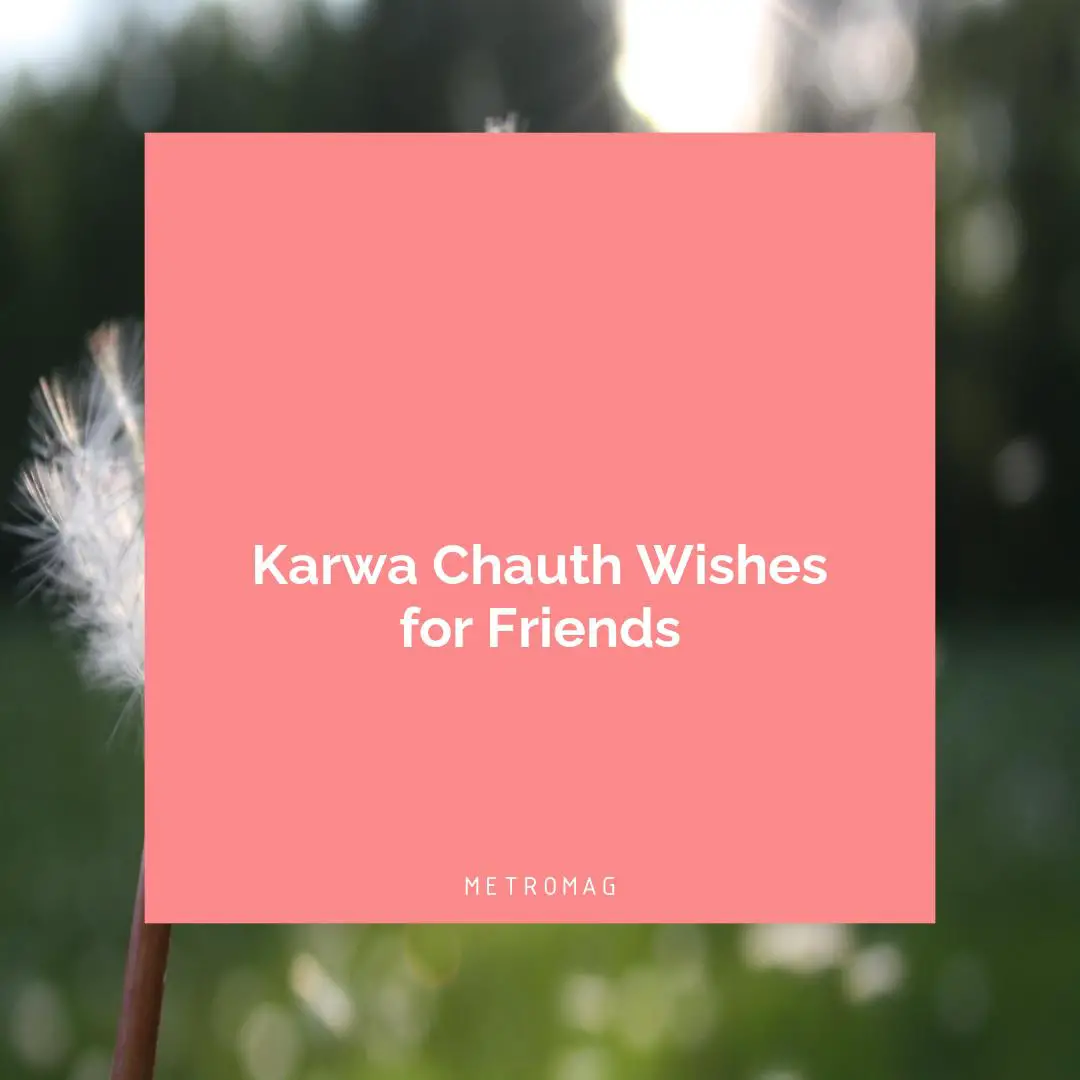 Karwa Chauth Wishes for Friends