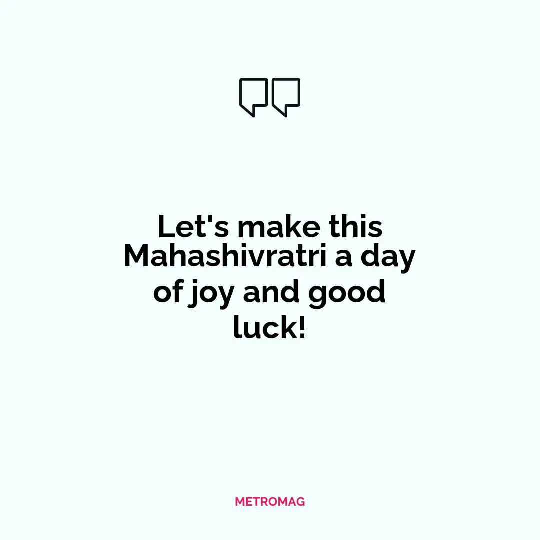 Let's make this Mahashivratri a day of joy and good luck!