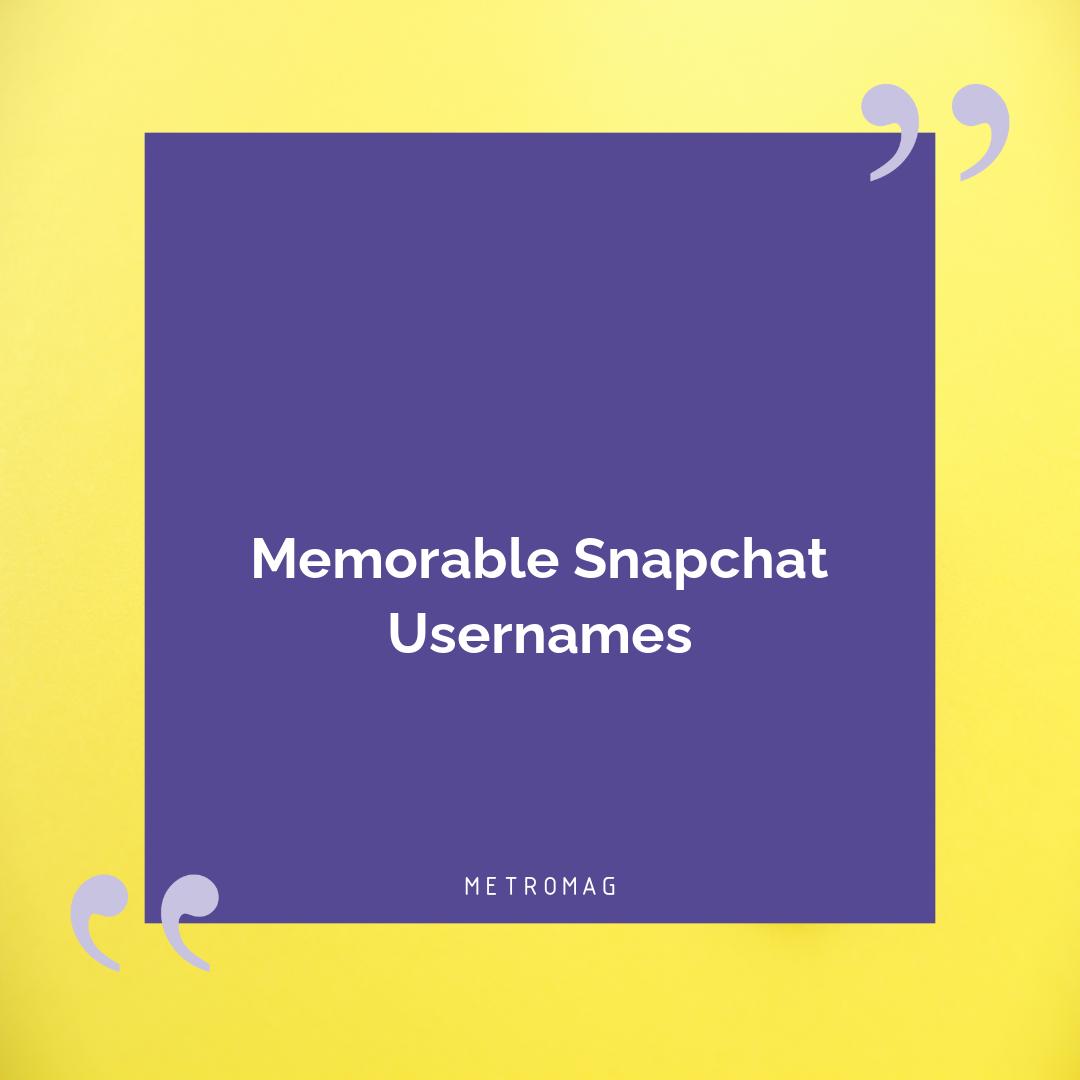 Memorable Snapchat Usernames
