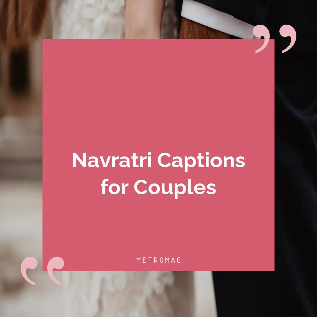Navratri Captions for Couples
