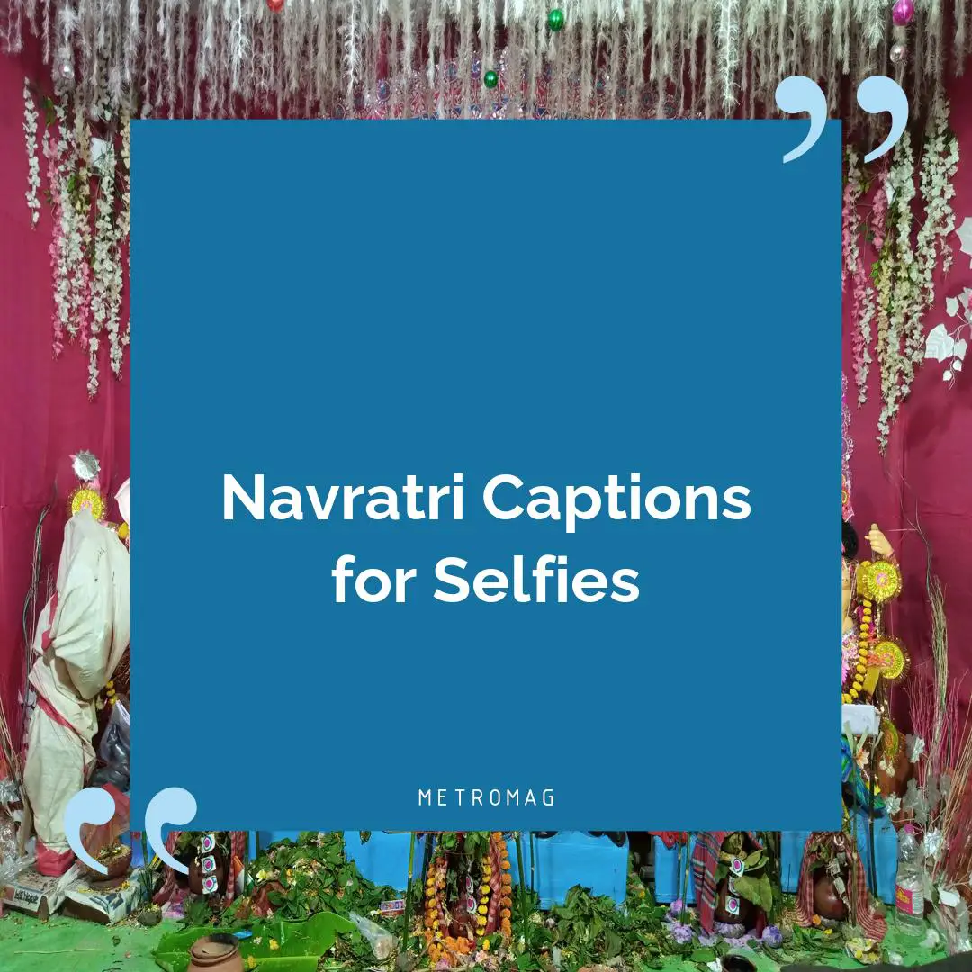 Navratri Captions for Selfies