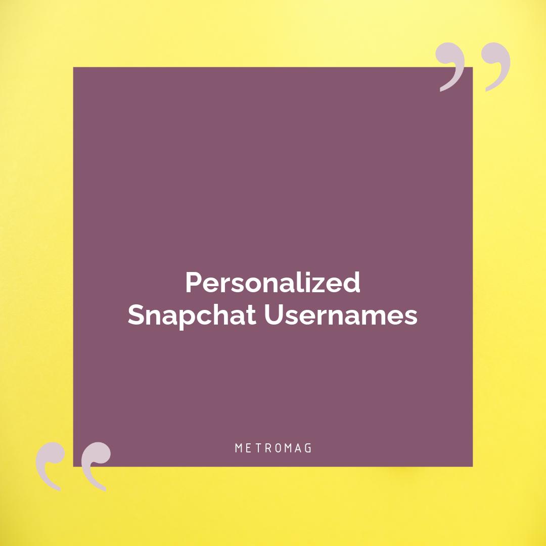 Personalized Snapchat Usernames