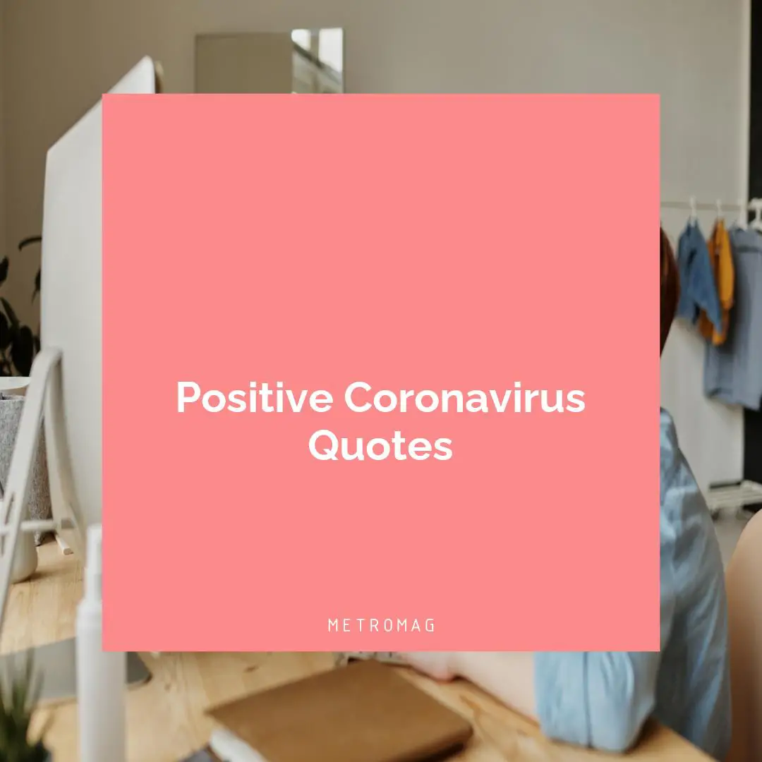Positive Coronavirus Quotes