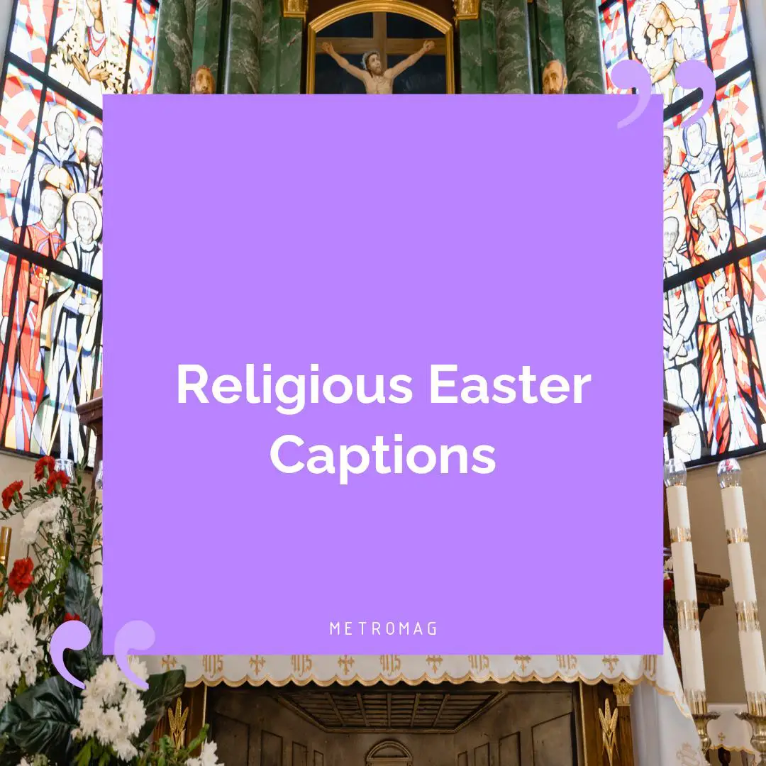 Religious Easter Captions
